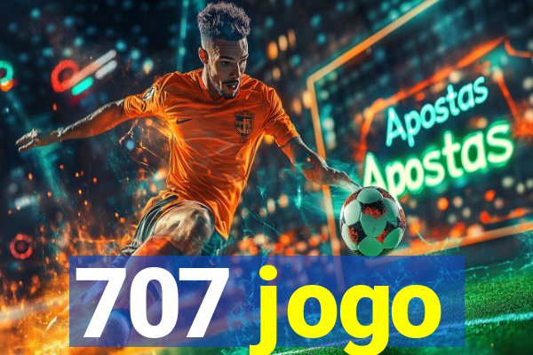 707 jogo