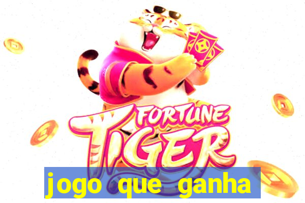 jogo que ganha dinheiro de verdade pix