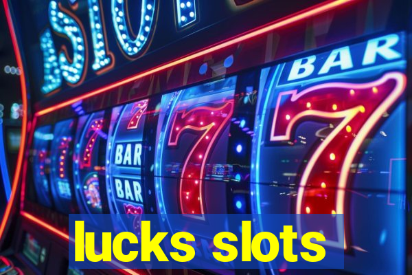 lucks slots