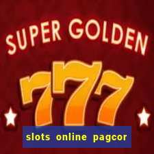 slots online pagcor real casino