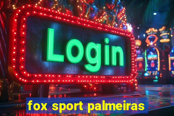 fox sport palmeiras