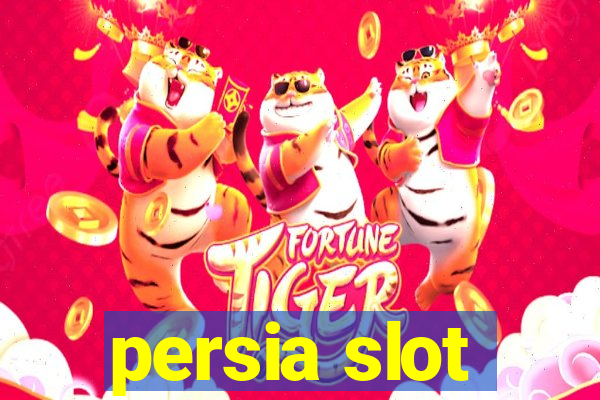 persia slot