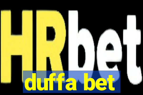 duffa bet