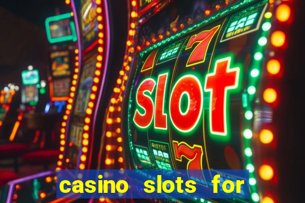 casino slots for real money