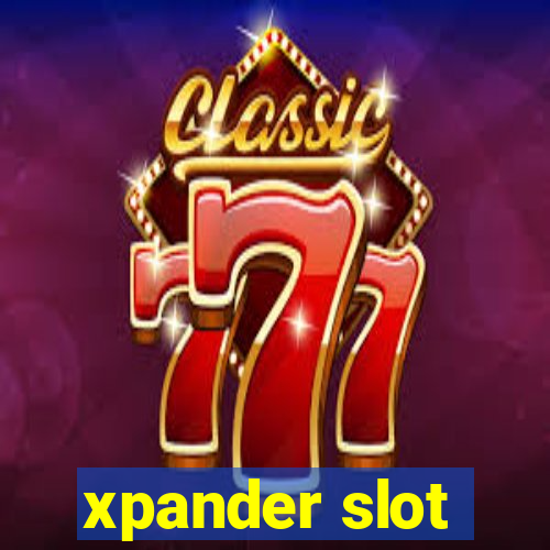 xpander slot