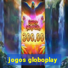 jogos globoplay