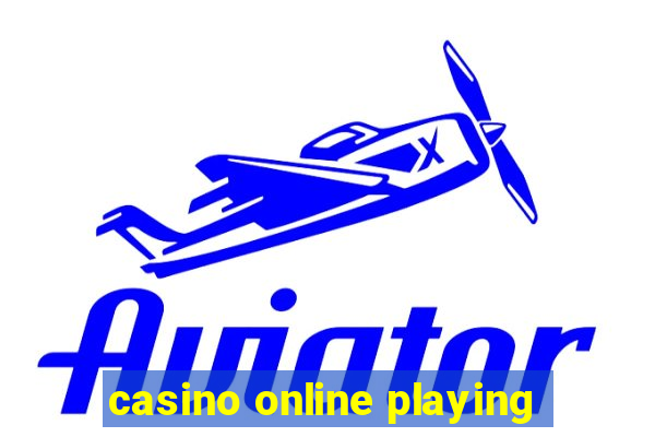 casino online playing