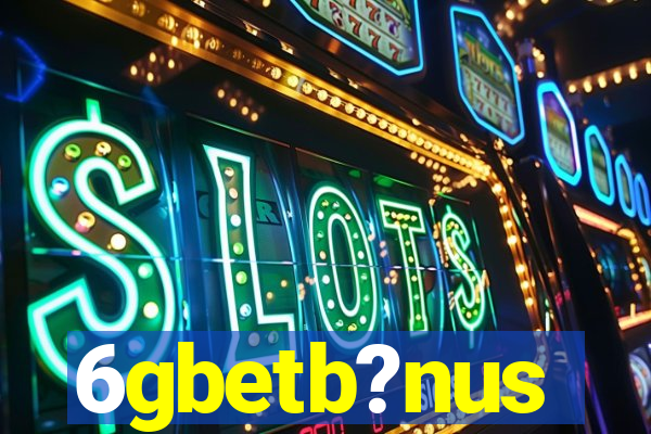 6gbetb?nus