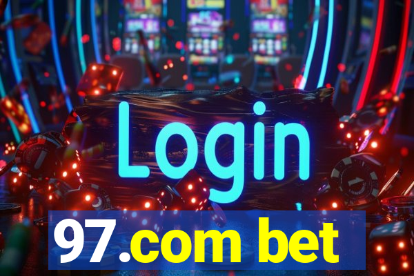 97.com bet