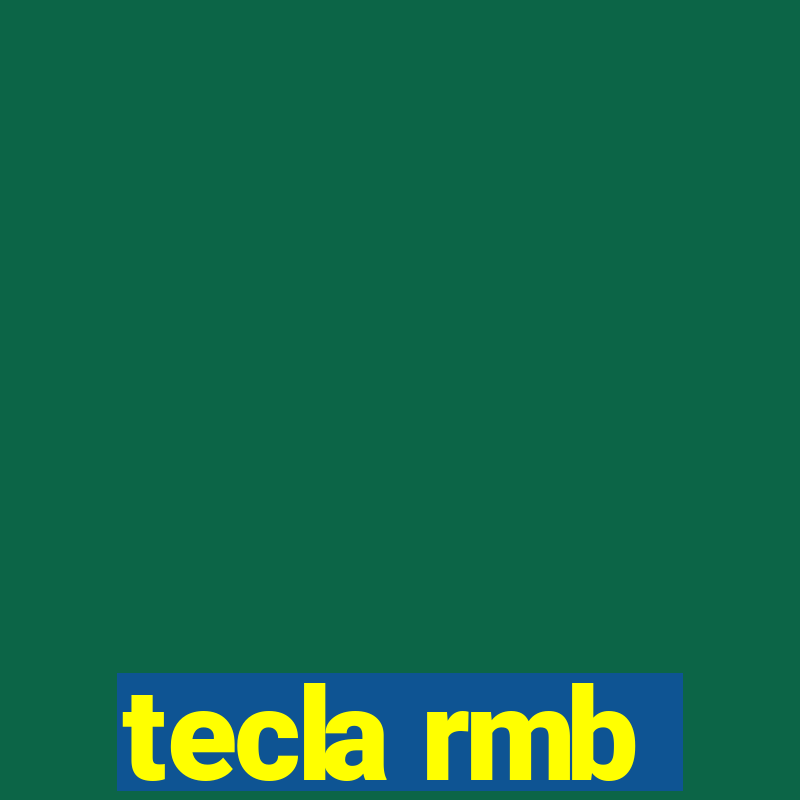 tecla rmb