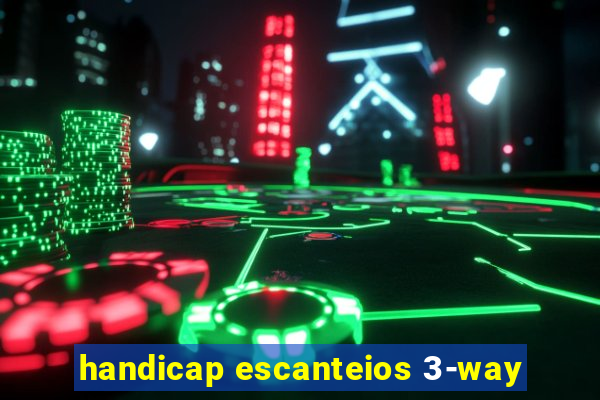 handicap escanteios 3-way