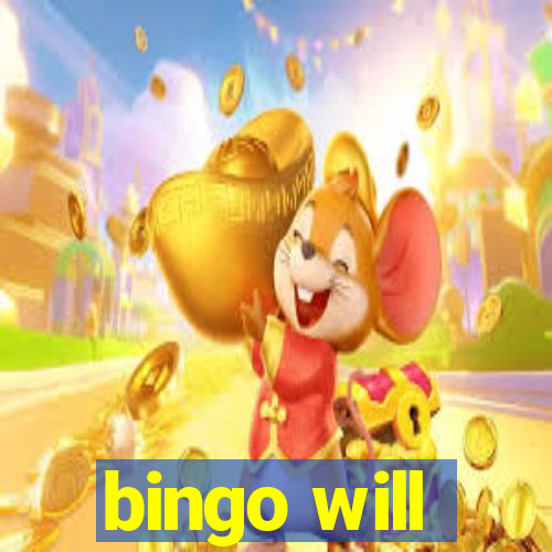 bingo will