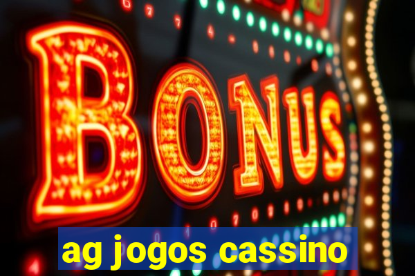 ag jogos cassino