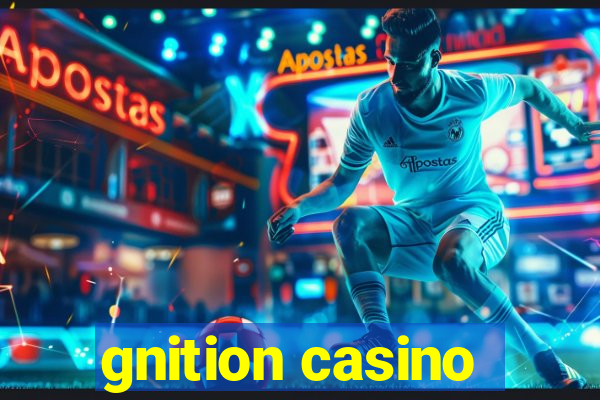 gnition casino