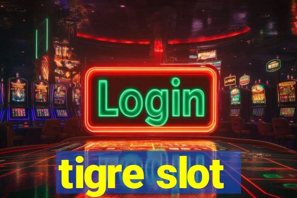 tigre slot