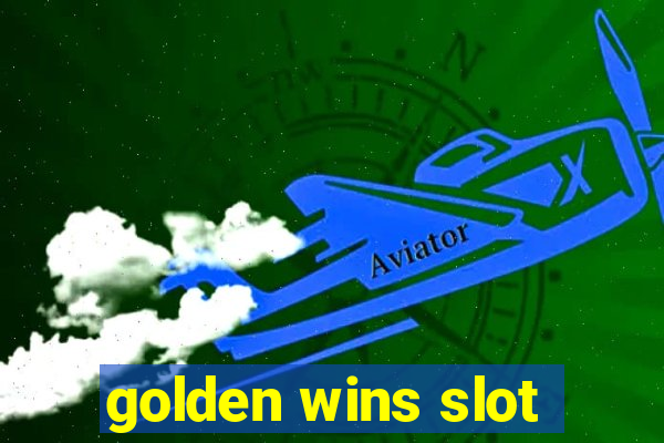 golden wins slot