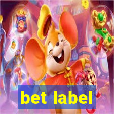 bet label