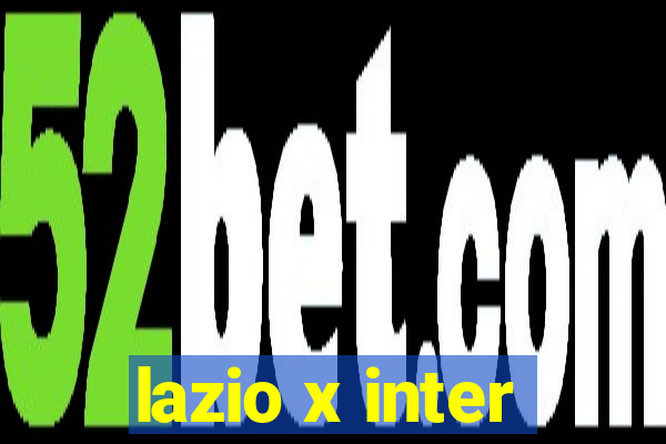 lazio x inter