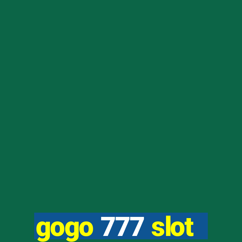 gogo 777 slot