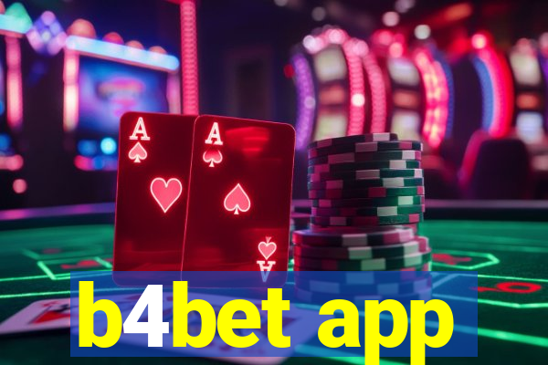 b4bet app