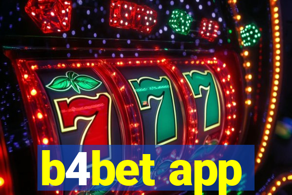 b4bet app