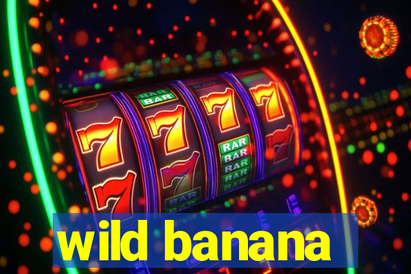 wild banana