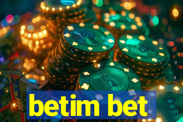 betim bet