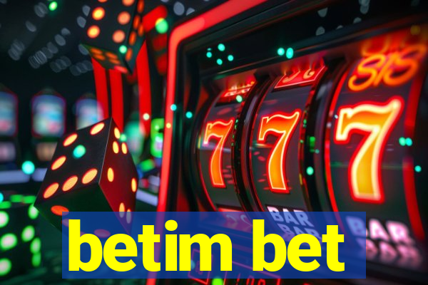 betim bet