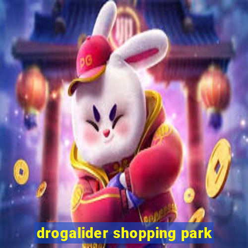 drogalider shopping park