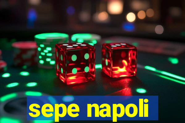 sepe napoli