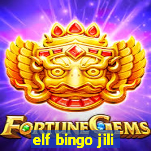 elf bingo jili