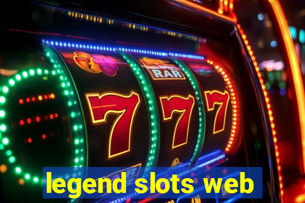 legend slots web