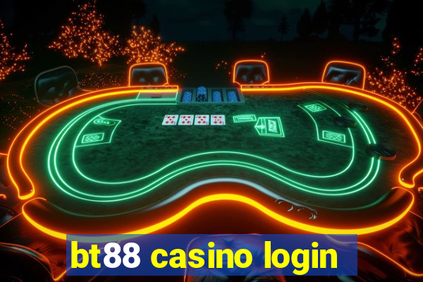 bt88 casino login