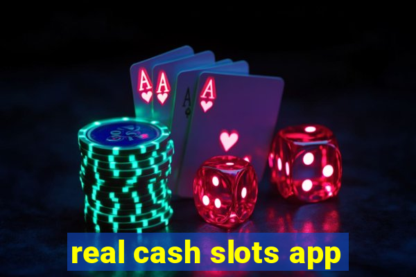 real cash slots app