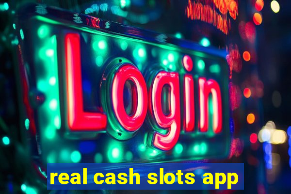 real cash slots app