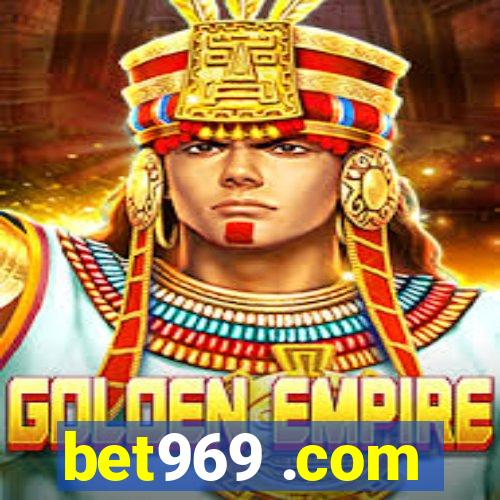 bet969 .com