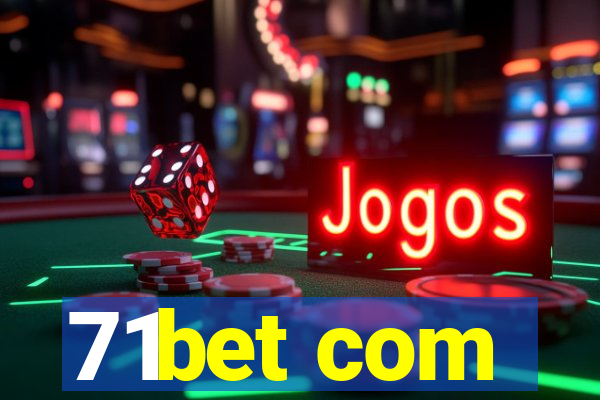 71bet com