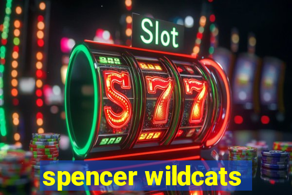 spencer wildcats