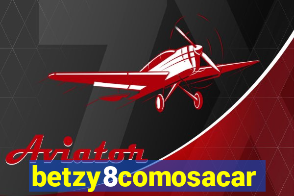 betzy8comosacar