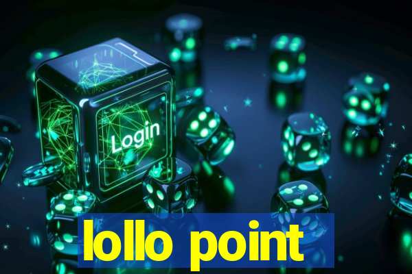 lollo point