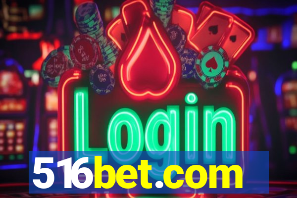 516bet.com