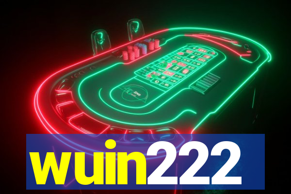 wuin222