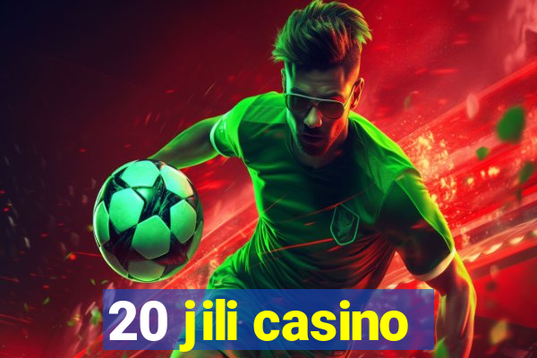 20 jili casino