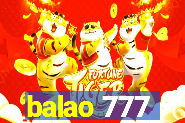 balao 777