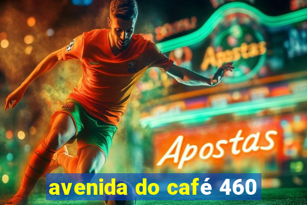 avenida do café 460