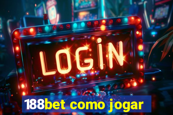 188bet como jogar