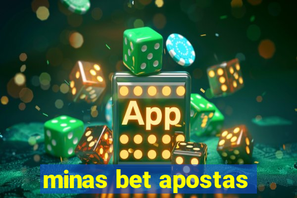 minas bet apostas