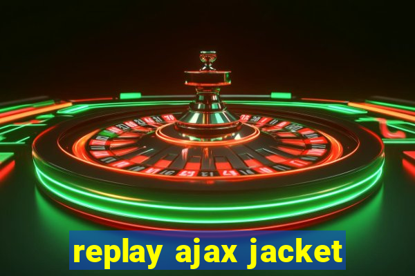 replay ajax jacket