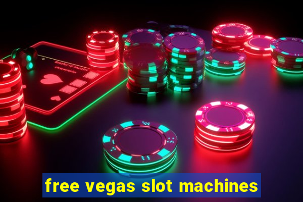 free vegas slot machines