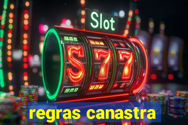 regras canastra